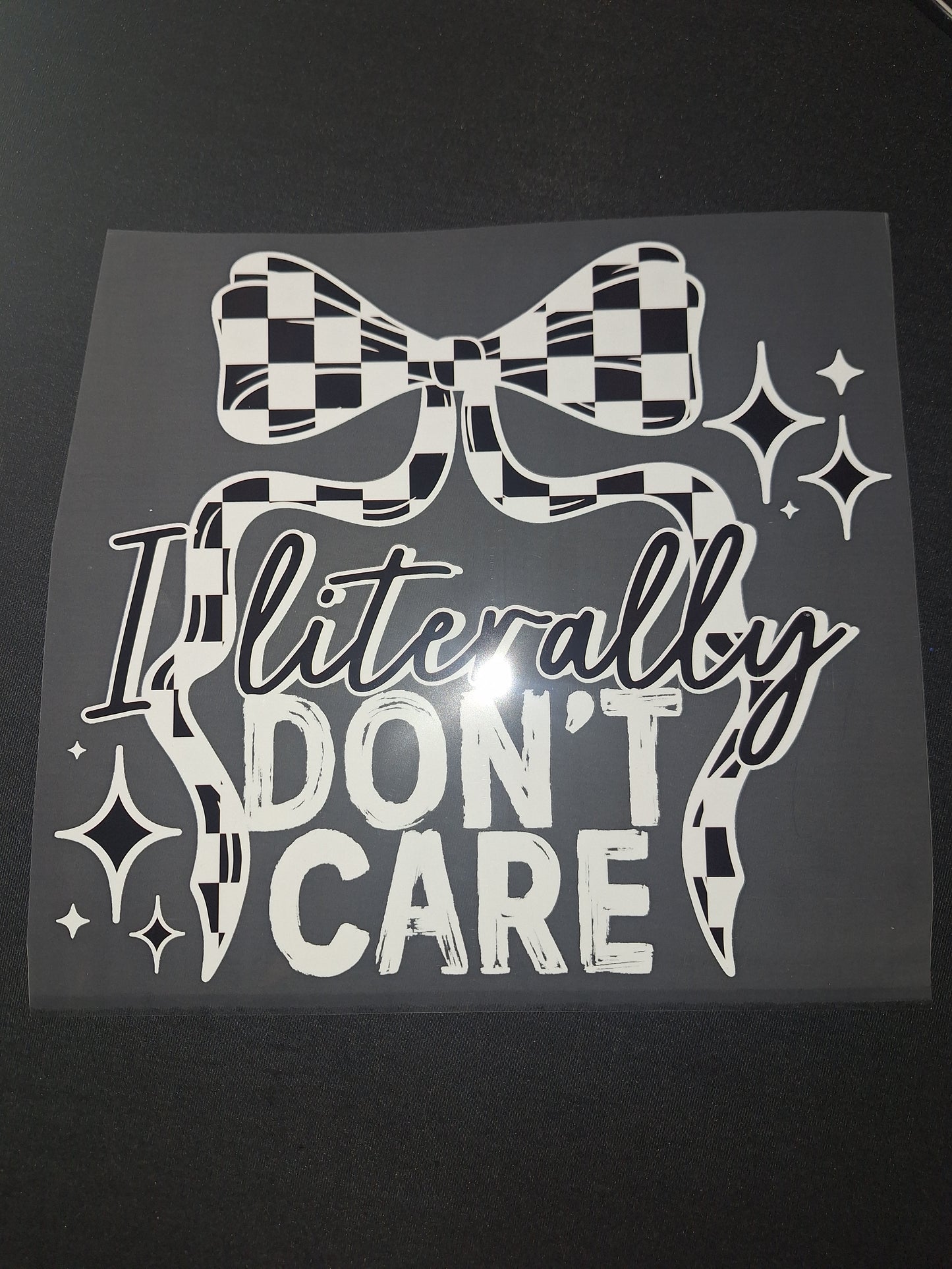 I literally don't care