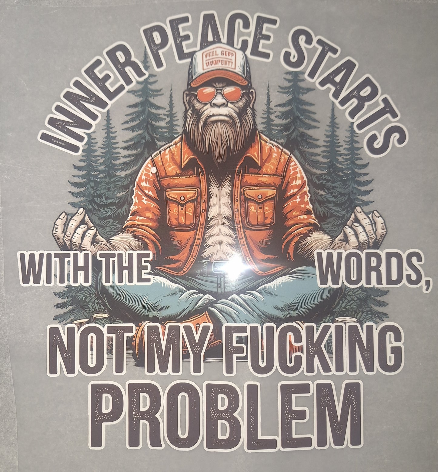 Inner peace starts with the words not my f**cking problem