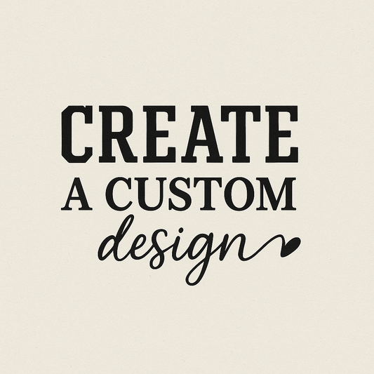 Custom Design