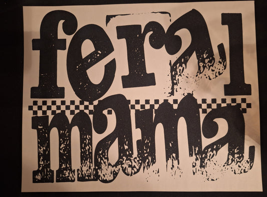 Feral mama