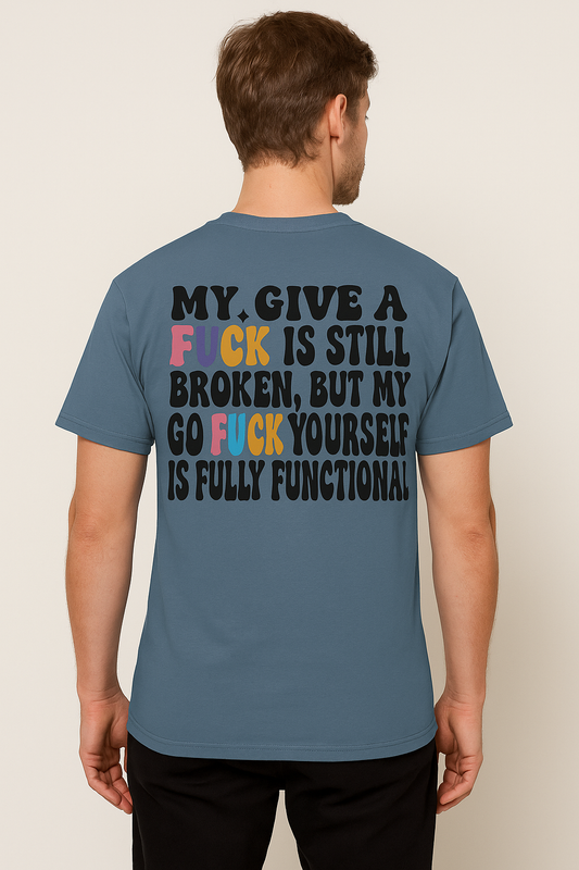 My give a f*ck is still broken but it go f*ck yourself is fully functional